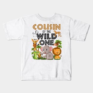 Cousin Of The Wild One Birthday 1st Jungle Family Kids T-Shirt